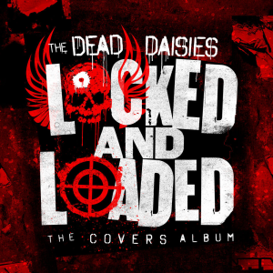 Locked and Loaded (The Covers Album) (Spitfire Music)