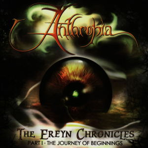 The Ereyn Chronicles Part 1 - Anthropia (Magna Carta Records)