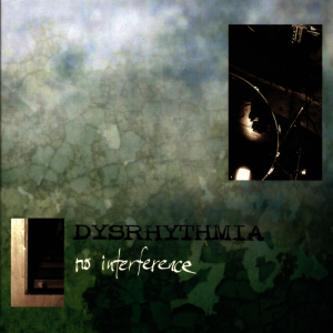 No Interference - Dysrhythmia (Translation Loss)