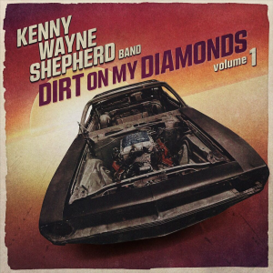 Dirt On My Diamonds, Volume 1 - Kenny Wayne Shepherd (Provogue)