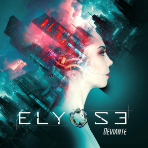 Déviante - Elyose (Elyose Records)