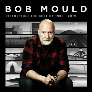 Distortion: The Best of 1989-2019 - Bob Mould (Edsel)