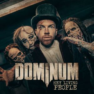 Hey Living People - Dominum (Napalm Records)