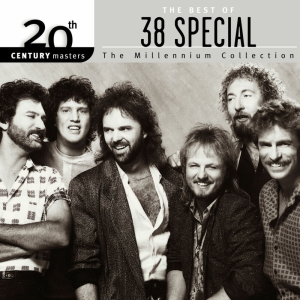 20th Century Masters The Millennium Collection: Best of 38 Special - 38 Special (A&M)