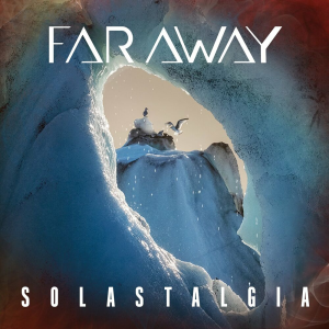 Solastalgia - Far Away (M&O Music)