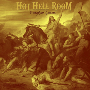 Kingdom Genesis - Hot Hell Room (M&O Music)