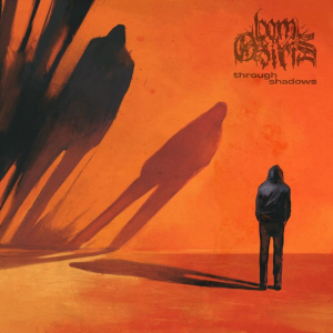 Through Shadows - Born Of Osiris (Sumerian Records)