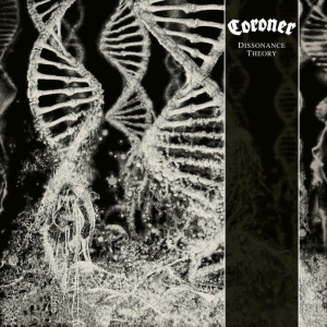 Dissonance Theory - Coroner (Century Media)