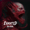 Discographie : Exhorted