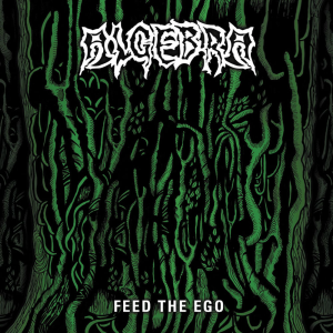 Feed the Ego - Algebra (Unspeakable Axe Records)