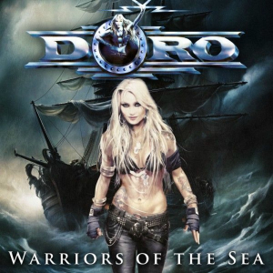 Warriors Of The Sea - Doro (Nuclear Blast)