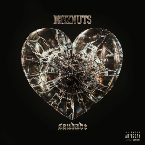 Saudade - Deez Nuts Saudade - Deez Nuts