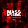 Discographie : Mass Hysteria