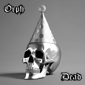 Dead - Orph  (MCO Records)