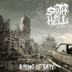 Rising of Hate - South Of Hell (Sliptrick Records)
