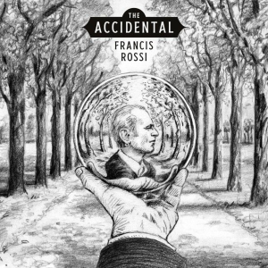 The Accidental - Francis Rossi (earMusic)