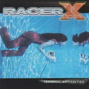Technical Difficulties - Racer X (Shrapnel Records / Inc.)