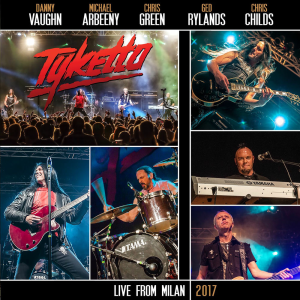 Live from Milan - Tyketto (Frontiers Music s.r.l)