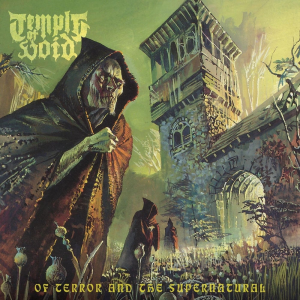 Of Terror and the Supernatural - Temple of Void (Saw Her Ghost / Rain Without End)