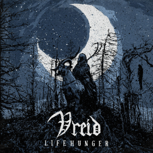 Lifehunger - Vreid (Season of Mist)