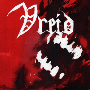 Loving the Dead - Vreid (Indie Recordings)