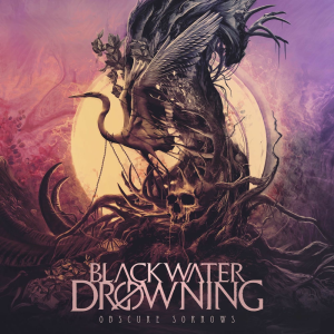 Obscure Sorrows - Blackwater Drowning (Bleeding Art Collective)