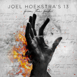 From the Fade - Joel Hoekstra's 13 (Frontiers Music S.R.L.)