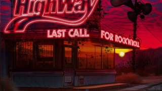 HIGHWAY "Last Call For Rock'n'Roll"