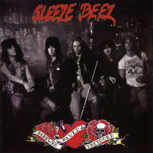 Screwed Blued & Tattooed - Sleeze Beez (Atlantic Records)