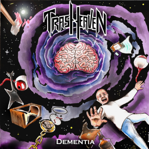 Dementia - Trash Heaven (Autoproduction/Independent)