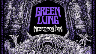 GREEN LUNG "Necropolitan"