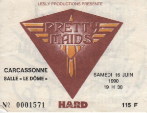 Pretty Maids @ Le Dôme - Carcassonne, France [16/06/1990]