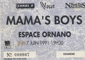 Mama's Boys @ Espace Ornano - Paris, France [07/06/1991]