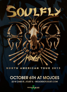 Soulfly @ Mojoes - Joliet, Illinois, Etats-Unis [06/10/2013]