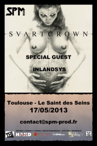Svart Crown @ Le Saint des Seins - Toulouse, France [17/05/2013]