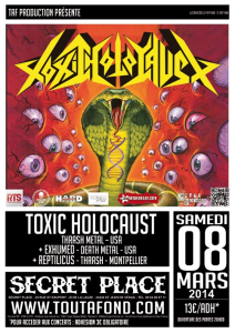 Toxic Holocaust @ Secret Place - Saint Jean de Vedas, France [08/03/2014]