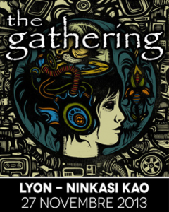 The Gathering @ Le Ninkasi Gerland Kao - Lyon, France [27/11/2013]
