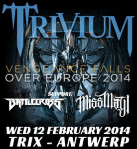 Trivium @ Le Trix - Anvers, Belgique [12/02/2014]