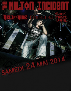 The Milton Incident @ La Boule Noire - Paris, France [24/05/2014]