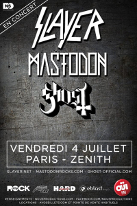 Slayer - Mastodon - Ghost @ Le Zénith - Paris, France [04/07/2014]
