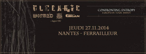 Ulcerate @ Le Ferrailleur - Nantes, France [27/11/2014]