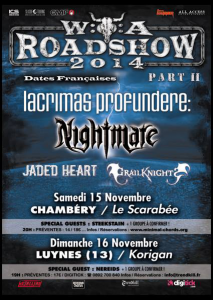Wacken Road Show @ Le Scarabée - Chambéry, Savoie, France [15/11/2014]