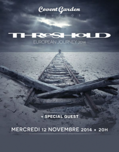 Threshold @ Le Covent Garden  - Eragny, France [12/11/2014]
