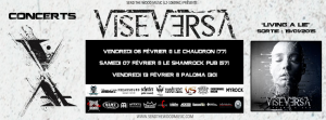 Vise Versa @ Le Chaudron - Le Mée-sur-Seine, France [06/02/2015]