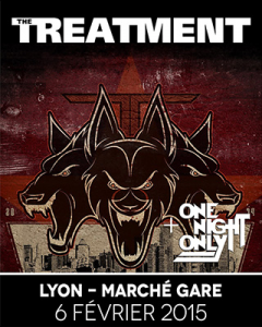 The Treatment @ Le Marché Gare - Lyon, France [06/02/2015]