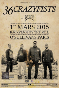 36 Crazyfists @ Backstage By The Mill - Paris, France [01/03/2015]