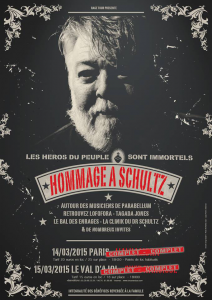 Hommage A Schultz @ Chez Narcisse - Val D'Ajol, France [15/03/2015]
