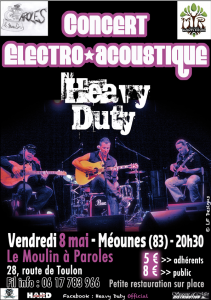 Heavy Duty @ Le Moulin à Paroles - Méounes, France [08/05/2015]