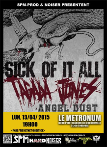 Sick Of It All @ Le Metronum - Toulouse, France [13/04/2015]