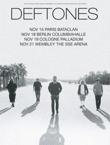 Deftones @ Le Palladium - Cologne, Allemagne [19/11/2015]